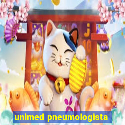 unimed pneumologista